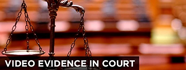 image of scale and video evidence banner