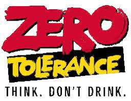 Zero Tolerance for Drinking & Driving